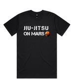 Jiu-Jitsu on Mars Tee